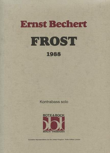 Bechert, Ernst: Frost