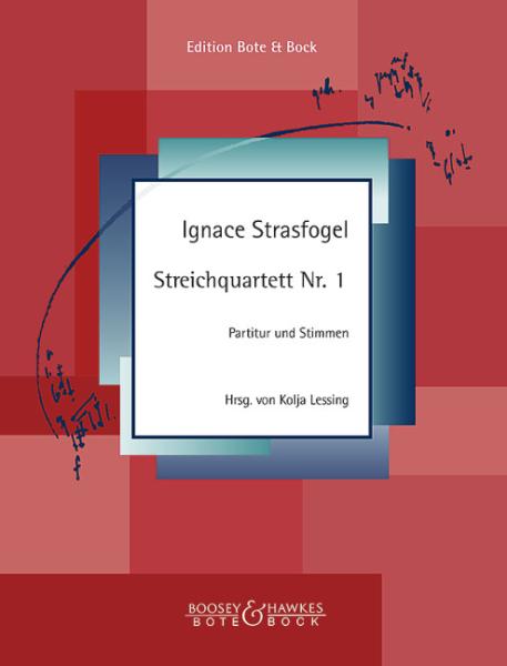 Strasfogel, Ignace: Streichquartett Nr. 1