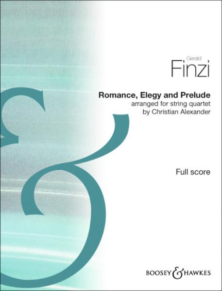 Finzi Gerald: Romance Elegy and Prelude