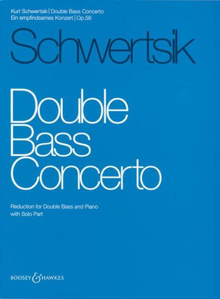 Schwertsik Kurt: Konzert op 56 für Kontrabass