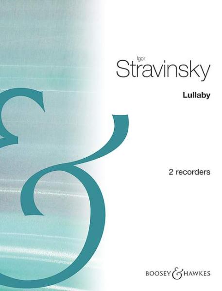 Strawinsky, Igor: Lullaby