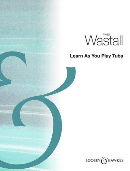 Wastall Peter: Learn as you play tuba