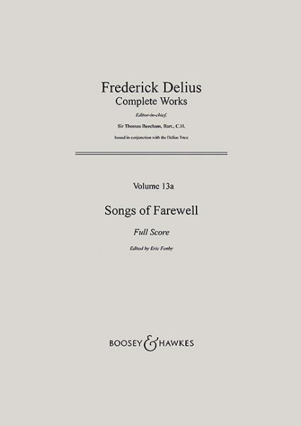 Delius, Frederick: Songs of Farewell
