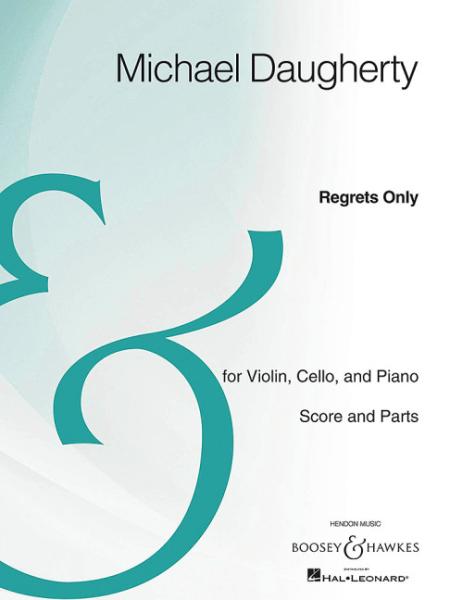 Daugherty, Michael: Regrets Only