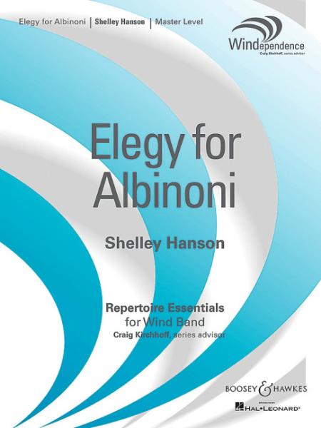 Hanson, Shelley: Elegy for Albinoni