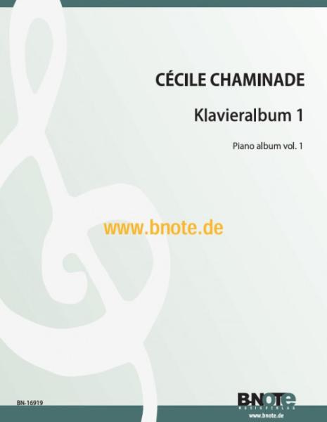 Chaminade, Cécile: Klavieralbum 1