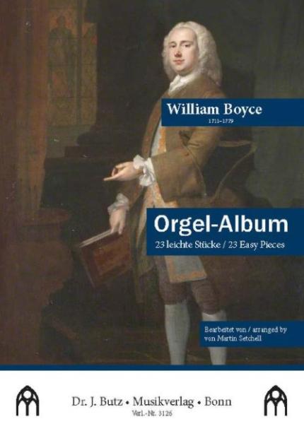 Boyce, William: Orgel-Album