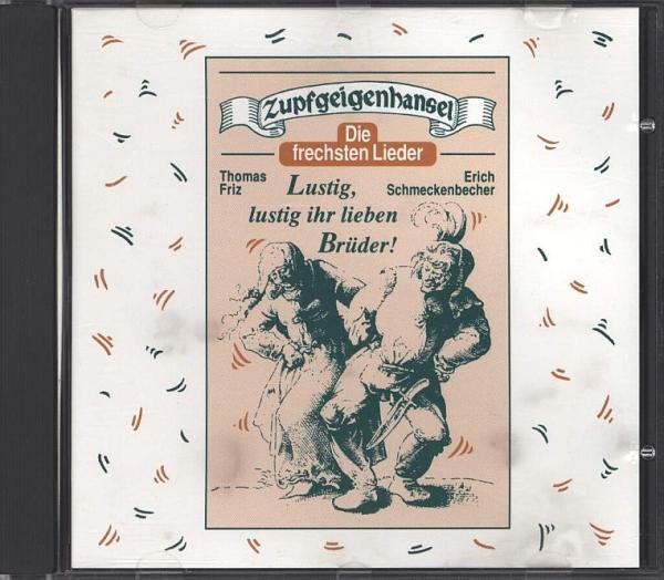 Zupfgeigenhansel: Die frechsten Lieder