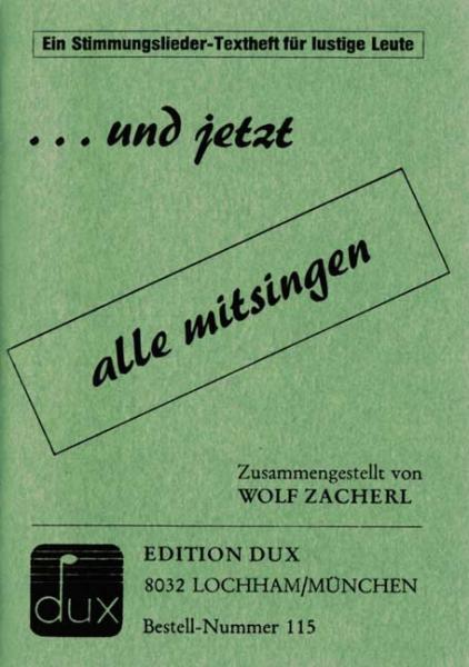 Und jetzt alle mitsingen 1