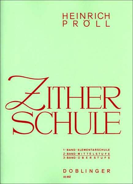 Pröll, Heinrich: Zitherschule Band 2