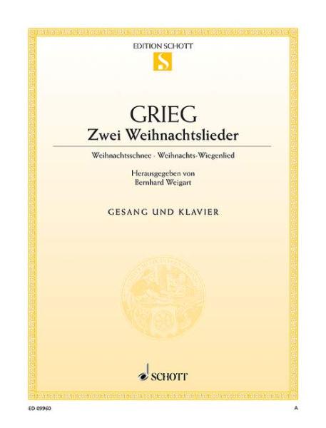 Grieg Edvard: 2 Weihnachtslieder