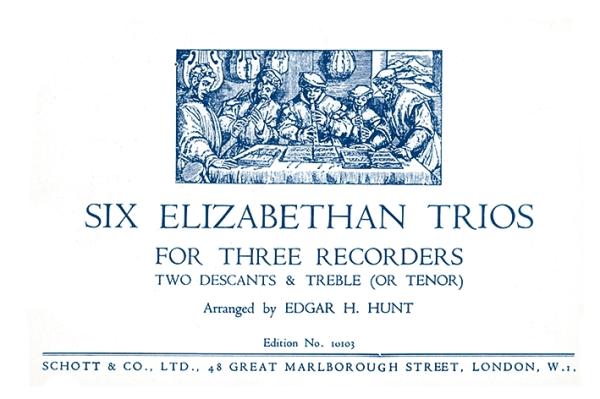 Hunt Edgar Hubert: 6 elisabethan Trios