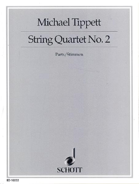 Tippett Michael: Quartett 2 fis-moll