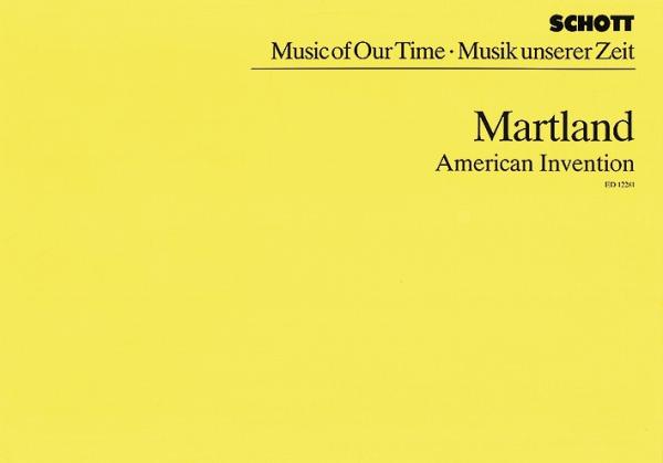 Martland Steve: American Invention