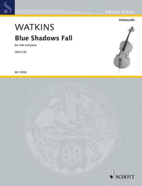 Watkins, Huw: Blue Shadows Fall