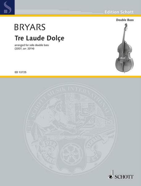 Bryars Gavin: Tre laude dolce