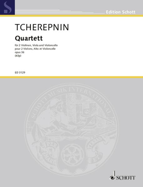 Tcherepnin Alexander: Quartett op 36