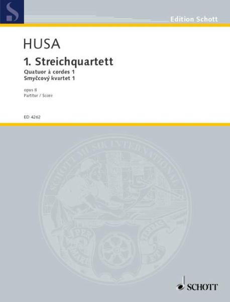 Husa Karel: Quartett 1 op 8