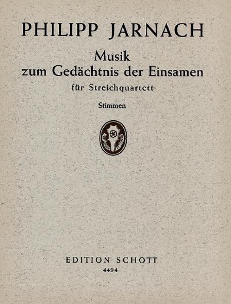 Jarnach Philipp: Musik zum Gedächtnis der einsamen