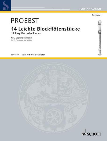 Pröbst Eugen: Leichte Blockflötenstücke