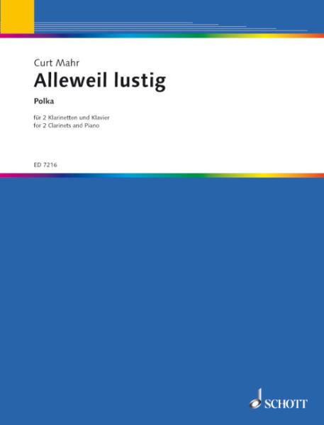 Mahr Curt: Alleweil lustig