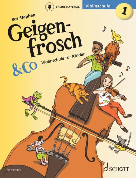Stephen, Ros: Geigenfrosch & Co: Violinschule 1