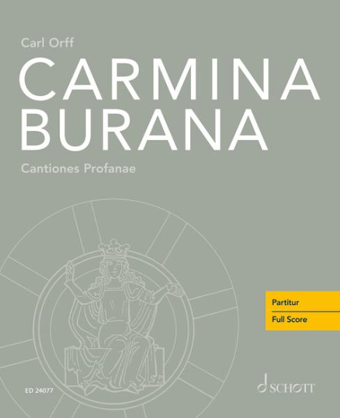 Orff, Carl: Carmina Burana