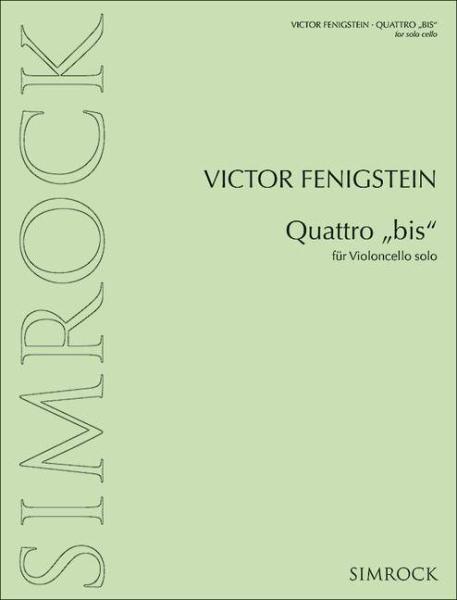 Fenigstein, Viktor: Quattro bis""