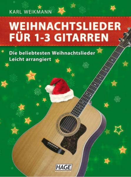 Weikmann, Karl (Bearb.): Weihnachtslieder für 1-3 Gitarren