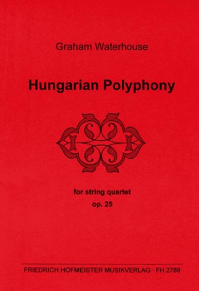 Waterhouse, Graham: Hungarian Polyphony