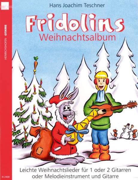 Teschner, Hans Joachim (Hrsg.): Fridolins Weihnachtsalbum