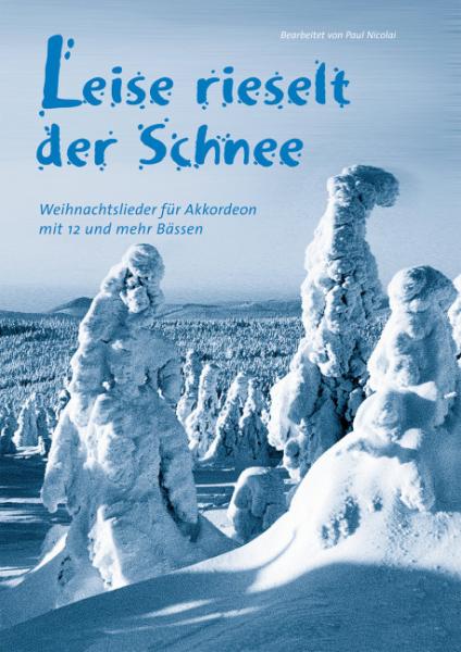 Nicolai, Paul: Leise rieselt der Schnee