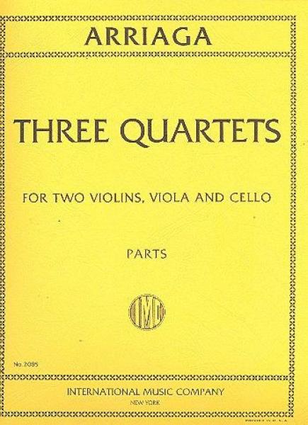 Arriaga Juan Crisostomo de: 3 Quartette