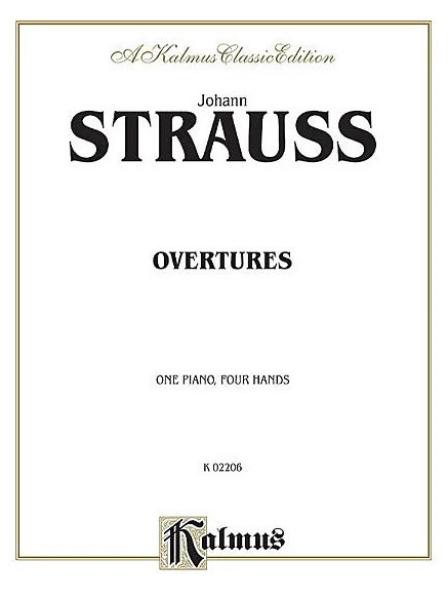 Strauß (Sohn), Johann: Overtures