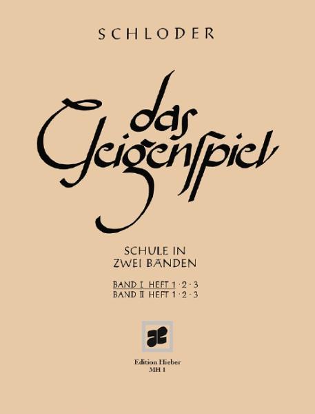 Schloder Josef: Das Geigenspiel 1/1