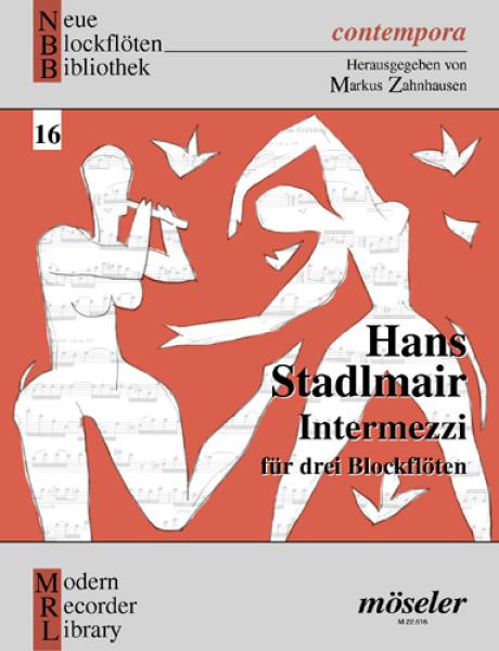 Stadlmair, Hans: Intermezzi 16