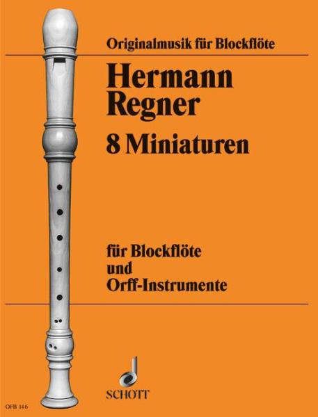 Regner Hermann: 8 Miniaturen