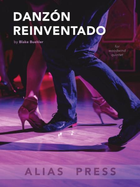 Buehler, Blake: Danzón Reinventado