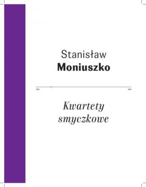 Moniuszko, Stanislaw: String Quartets Band 36
