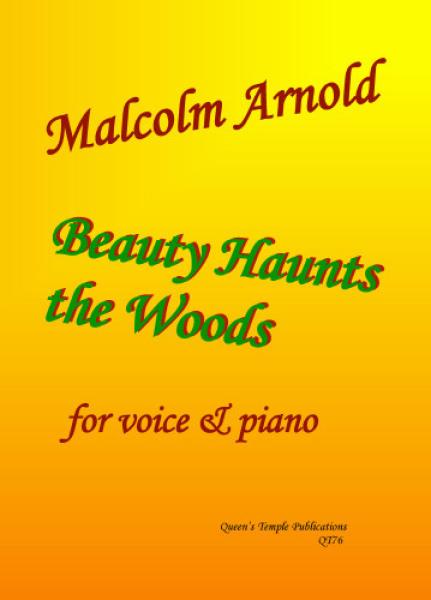 Arnold, Malcolm: Beauty Haunts the Woods