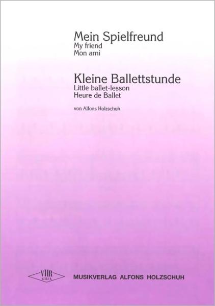 Holzschuh, Alfons: Mein Spielfreund