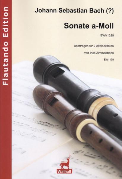 Bach, Johann Sebastian: Sonate a-Moll