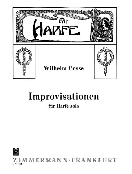 Posse Wilhelm: Improvisationen