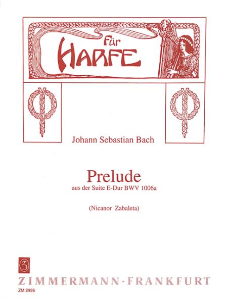 Bach Johann Sebastian: Präludium (Suite E-Dur BWV 1006a)