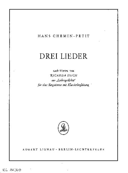 Chemin-Petit, Hans: Drei Lieder