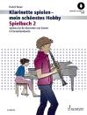 Mauz Rudolf: Klarinette spielen mein schönstes Hobby 2 - Spielbuch