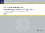 Buxtehude, Dietrich (1637-1707): Sämtliche Orgelwerke Teil 2
