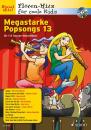 Bye, Uwe (Bearb.): Megastarke Popsongs 13