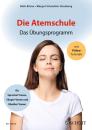 Bruene, Ruth +Scheufele-Osenberg, Margot: Die Atemschule