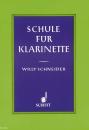 Schneider, Willy: Schule für Klarinette